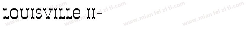 louisville II字体转换